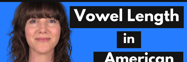 Vowel Length in American English