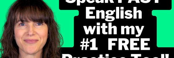 Speak FAST English with my #1 FREE Practice Tool!