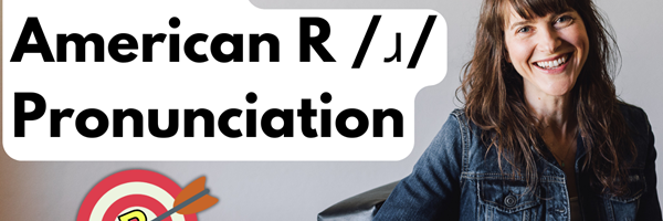 Best American R /ɹ/ Pronunciation Practice