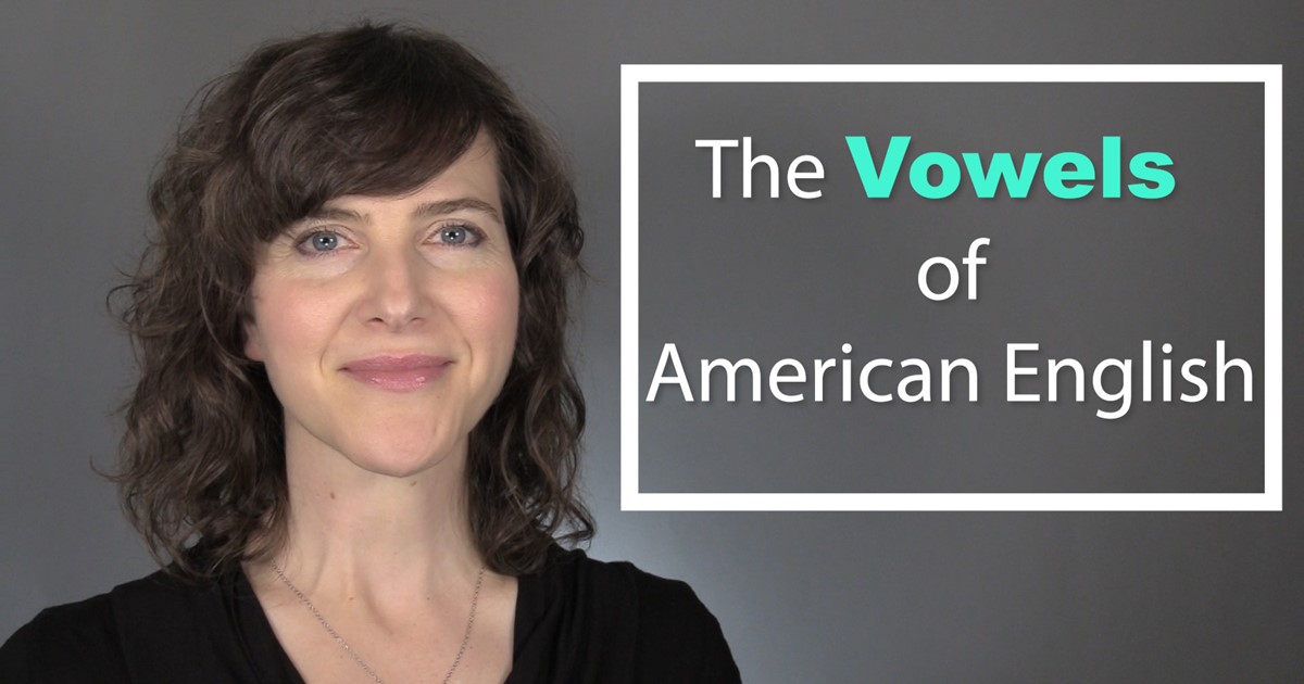 The Vowels Of American English