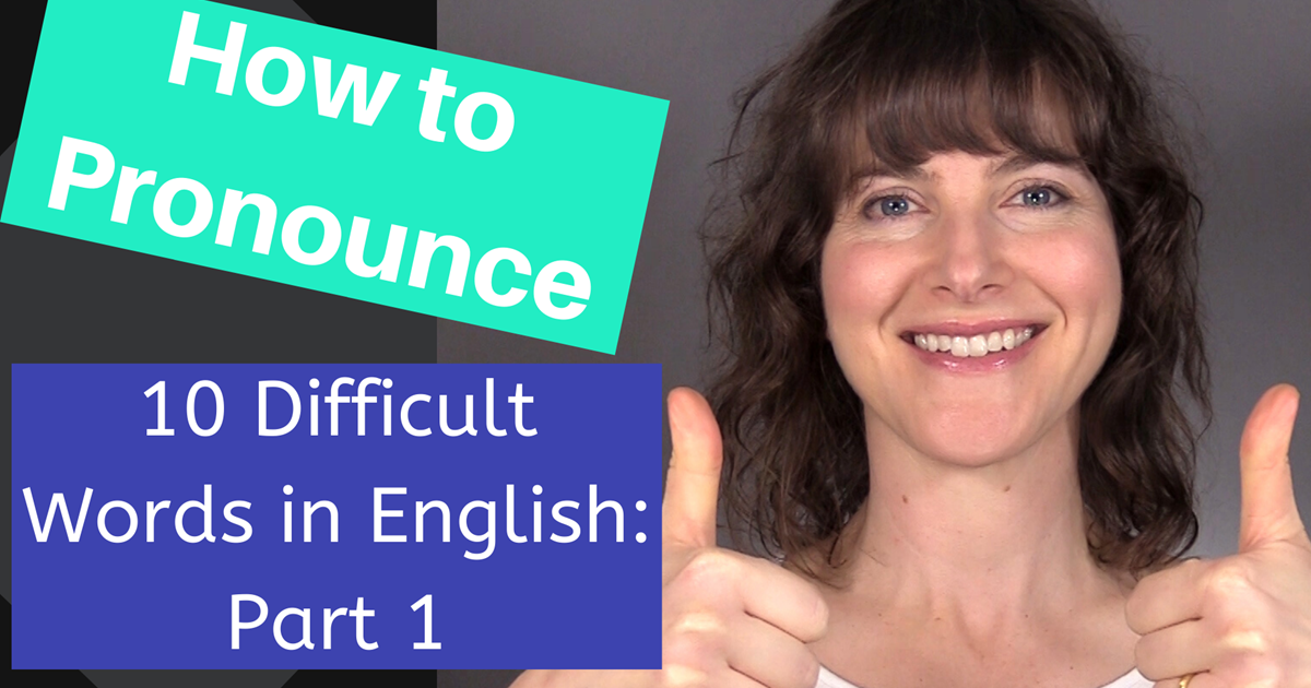 top-10-most-difficult-words-in-english-pronunciation-lesson-youtube